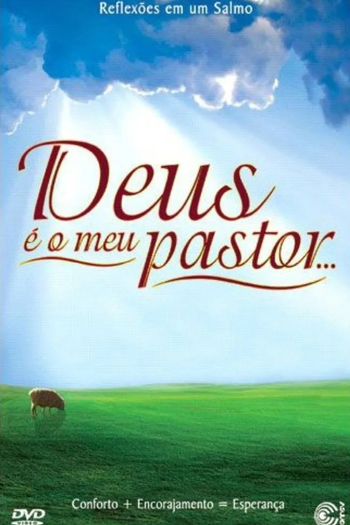 Poster de Filme Deus é o Meu Pastor... (2006)