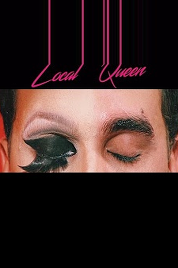 Poster de Curta Local Queen (2016)