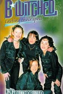 B* Witched: Casting Their Spell  - Poster / Capa / Cartaz - Oficial 1