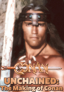 Conan Unchained: The Making of 'Conan' (Conan Unchained: The Making of 'Conan')