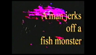 Fish Piss (trailer)