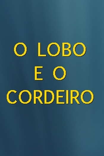 Poster de Curta O Lobo e o Cordeiro (2006)