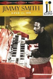 Jazz Icons: Jimmy Smith Live in '69 - Poster / Capa / Cartaz - Oficial 1