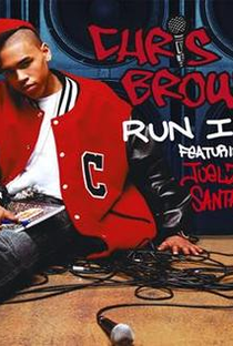 Chris Brown: Run It! - Poster / Capa / Cartaz - Oficial 1