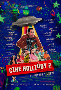 Cine Holliúdy 2: A Chibata Sideral - Poster / Capa / Cartaz - Oficial 1