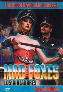 Mad Foxes (Los Violadores)