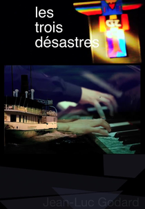 3x3D: Os Três Desastres ((3x3D: Les Trois Désastres))