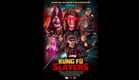 Kung Fu Slayers Trailer (90 seconds)