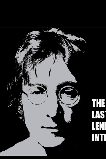 Poster de Filme The Last John Lennnon Interview (2015)