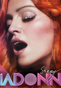 Madonna: Sorry (Madonna: Sorry)