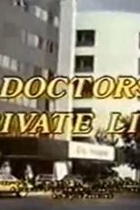 Vidas Cruzadas: A Vida Íntima dos Médicos (Doctor's Private Lives)
