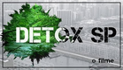 Trailer - DETOX SP