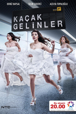 Noivas em Fuga (Kaçak Gelinler)