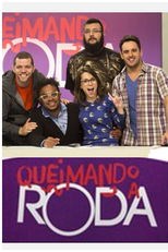 Queimando a Roda (1ª Temporada) (Queimando a Roda (1ª Temporada))