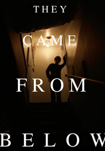 They Came from Below (They Came from Below)