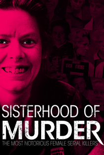 Becoming Evil: Sisterhood of Murder - Poster / Capa / Cartaz - Oficial 1