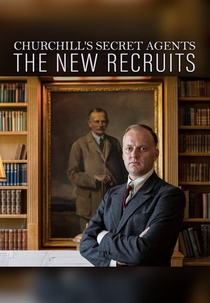 Os Agentes Secretos de Churchill: Novos Recrutas (1ª Temporada) (Churchill's Secret Agents: The New Recruits)