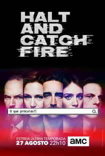 Halt and Catch Fire (4ª Temporada) - Poster / Capa / Cartaz - Oficial 1