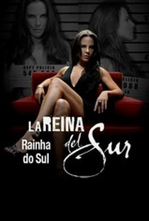 A Rainha do Sul (1ª Temporada) - Poster / Capa / Cartaz - Oficial 1