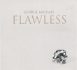 George Michael: Flawless (Go to the City)