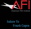 The American Film Institute Salute to Frank Capra