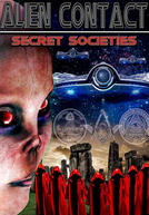 Alien Contact: Secret Societies (Alien Contact: Secret Societies)