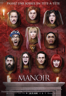 A Mansão (Le Manoir)