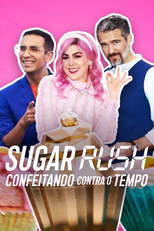 Sugar Rush: Confeitando contra o Tempo (1ª Temporada) (Pasteleros Contra el Tiempo (Temporada 1))