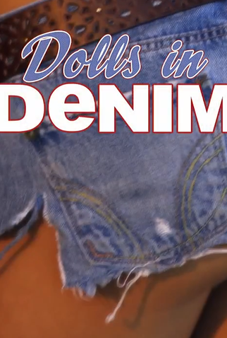 Poster 1 de Filme Dolls in Denim (2020)