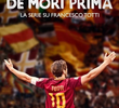 Speravo de morì prima