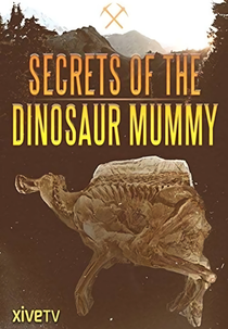 Segredos do Dinossauro Mumificado (Secrets of the Dinosaur Mummy)