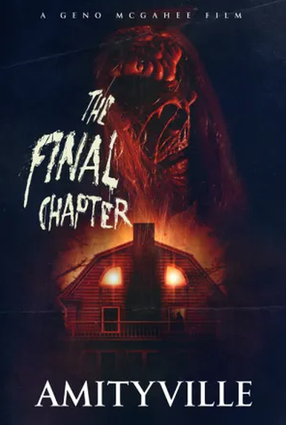 Poster 1 de Filme Amityville: The Final Chapter (2015)