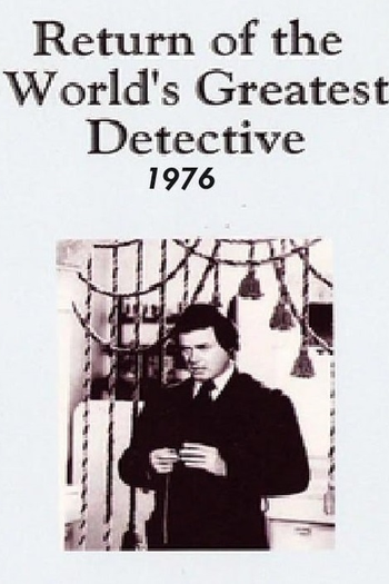 Poster de Filme A Volta do Maior Detetive do Mundo (1976)