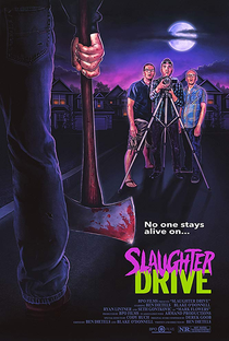 Slaughter Drive - Poster / Capa / Cartaz - Oficial 2