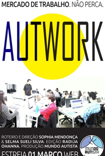 Autwork - Autistas no Mercado de Trabalho - Poster / Capa / Cartaz - Oficial 1