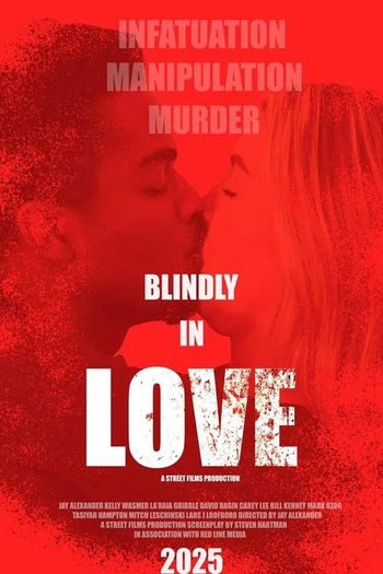 Poster de Filme Blindly in Love (2025)