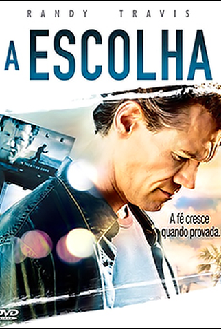 Poster 1 de Filme A Escolha (2007)