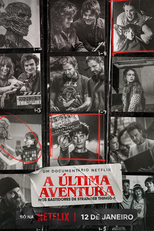 A Última Aventura: Nos Bastidores de Stranger Things 5 (One Last Adventure: The Making of Stranger Things 5)
