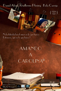 Amando a Carolina - Poster / Capa / Cartaz - Oficial 1