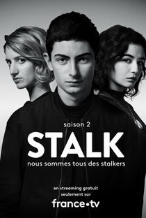 Stalk (1ª Temporada) - Poster / Capa / Cartaz - Oficial 1