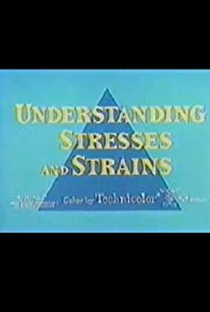 Understanding Stresses and Strains - Poster / Capa / Cartaz - Oficial 1