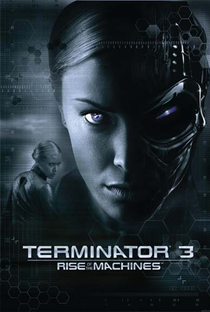 O Exterminador do Futuro 3: A Rebelião das Máquinas - Poster / Capa / Cartaz - Oficial 5