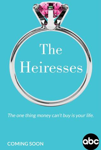 Poster 1 de Série The Heiresses (2019)