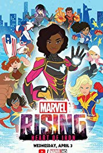 Marvel Rising: Coração de Ferro - Poster / Capa / Cartaz - Oficial 2