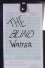 O Garçom Cego (The Blind Waiter)