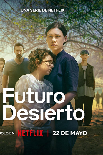Poster de Série Futuro Deserto (2026)