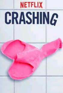 Crashing (1ª Temporada) - Poster / Capa / Cartaz - Oficial 2