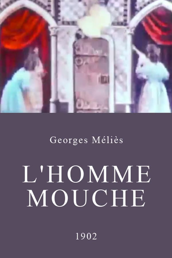 Poster de Curta L'homme mouche (1902)