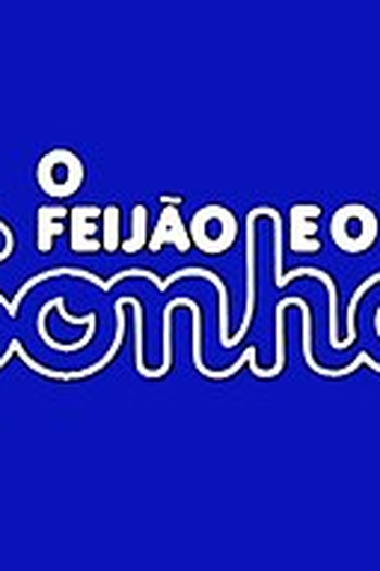 Poster de TV O Feijão e o Sonho (1976)
