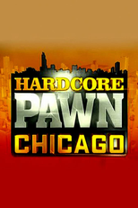 Negócios Extremos: Chicago (1ª Temporada) (Hardcore Pawn: Chicago (Season 1))